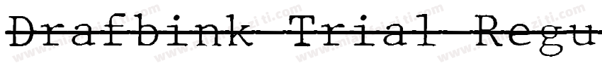 Drafbink Trial Regul字体转换